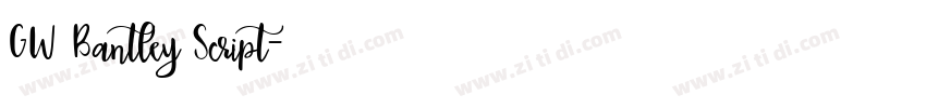 GW Bantley Script字体转换